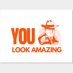 YOU Look Amazing Red Text Pointing Man Confidence Boost Posters and Art